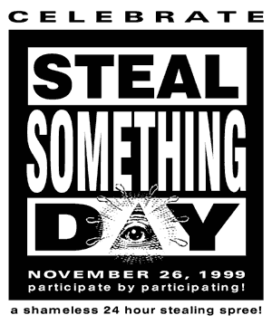 Steal something day